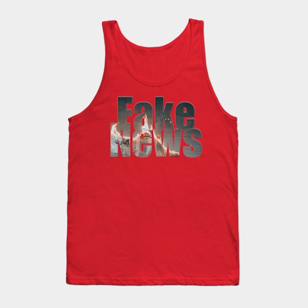 Fake News Tank Top by afternoontees